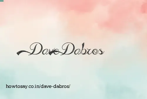 Dave Dabros