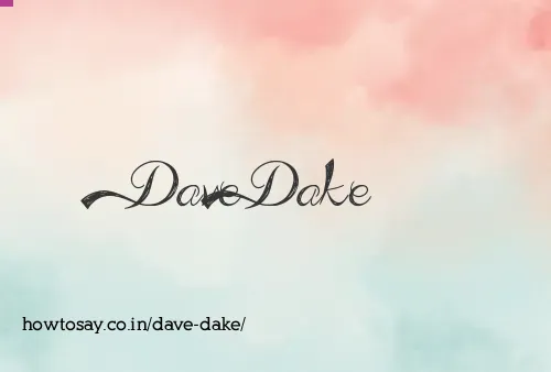 Dave Dake