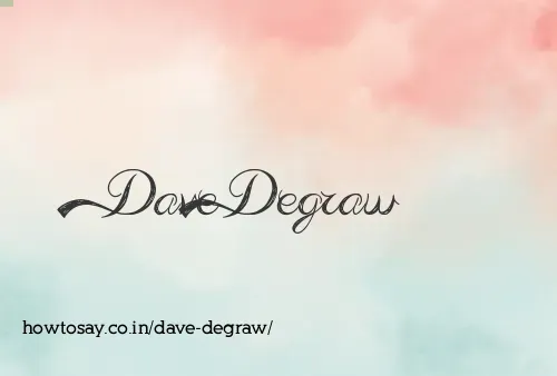 Dave Degraw