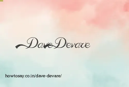 Dave Devare