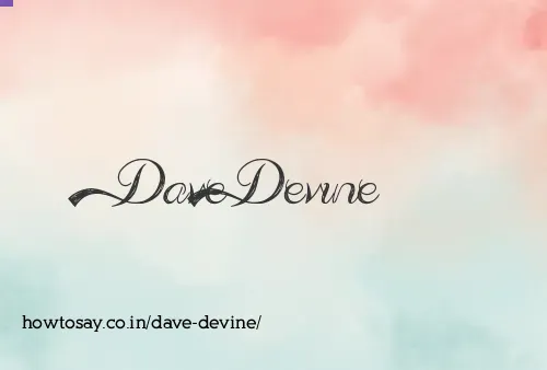 Dave Devine