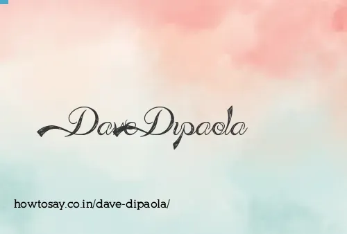 Dave Dipaola