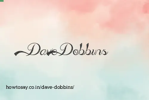 Dave Dobbins