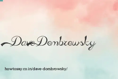 Dave Dombrowsky