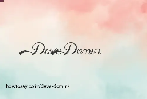 Dave Domin