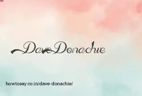 Dave Donachie