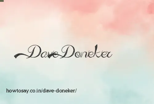 Dave Doneker