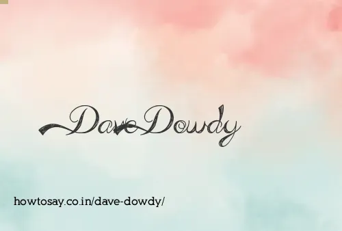 Dave Dowdy
