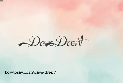 Dave Drent