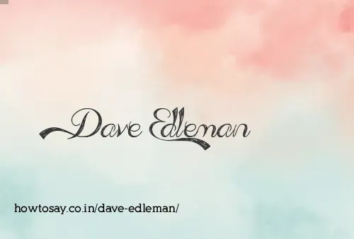Dave Edleman