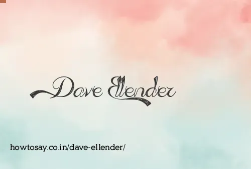 Dave Ellender