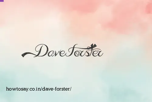 Dave Forster