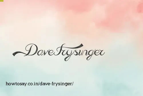 Dave Frysinger