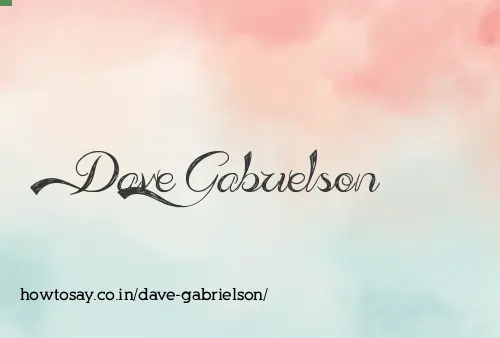 Dave Gabrielson