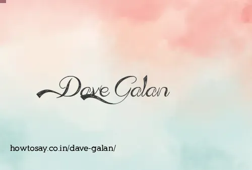 Dave Galan