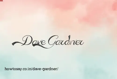 Dave Gardner