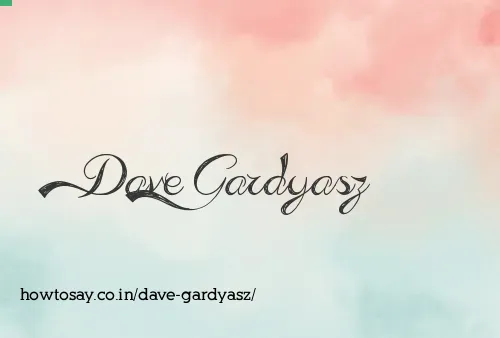 Dave Gardyasz