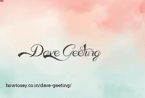 Dave Geeting