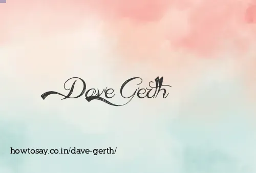 Dave Gerth