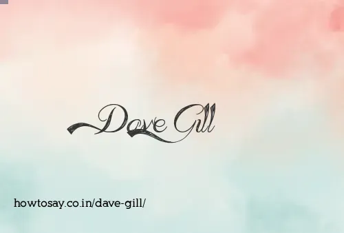 Dave Gill
