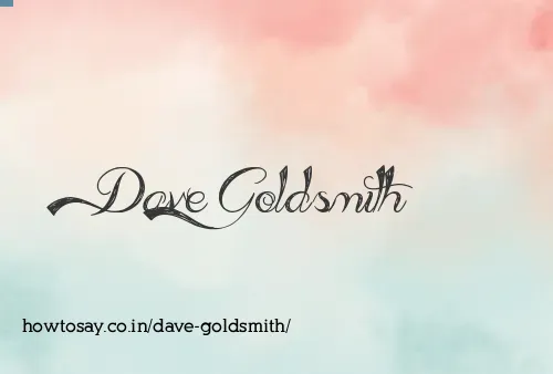 Dave Goldsmith