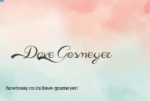 Dave Gosmeyer