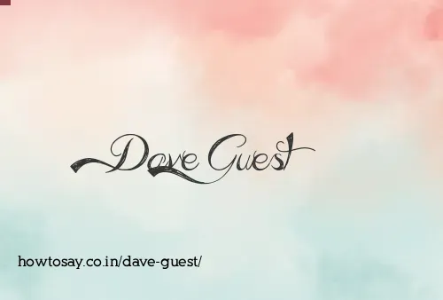 Dave Guest
