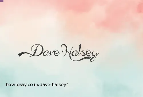 Dave Halsey