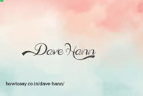 Dave Hann