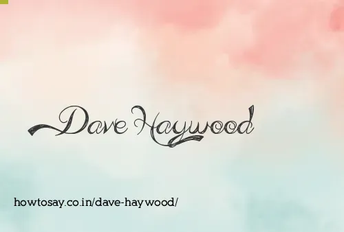 Dave Haywood