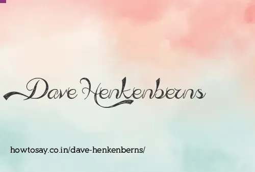 Dave Henkenberns