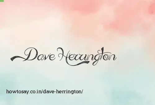 Dave Herrington
