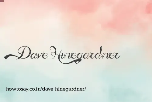 Dave Hinegardner