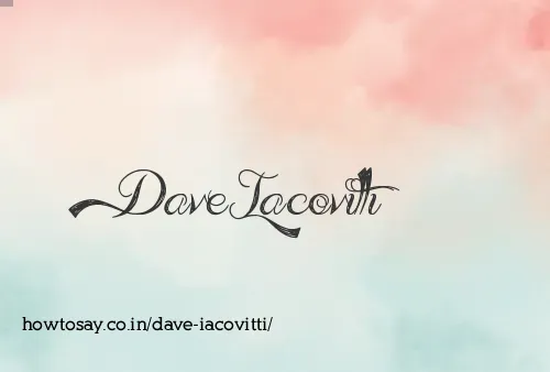 Dave Iacovitti