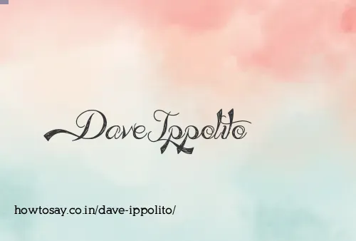 Dave Ippolito