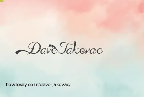 Dave Jakovac