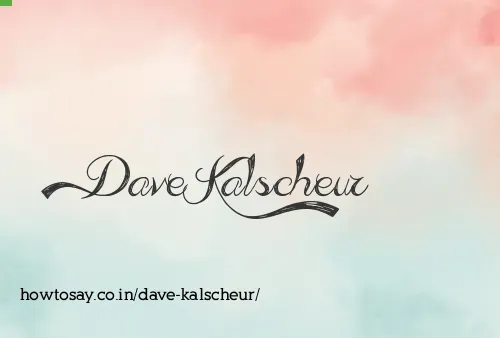 Dave Kalscheur