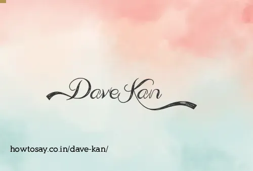 Dave Kan