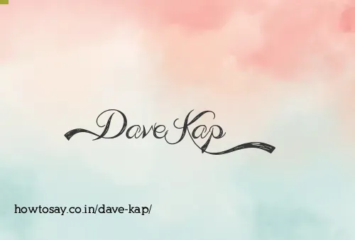 Dave Kap