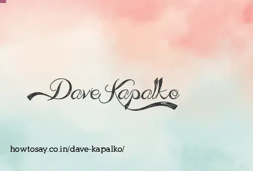 Dave Kapalko