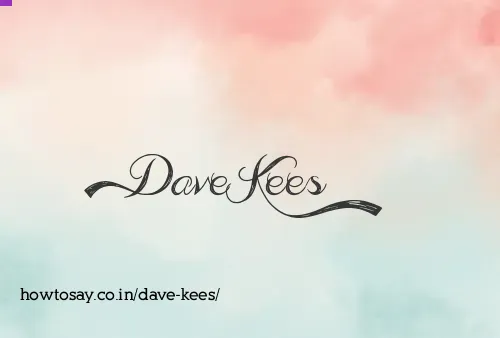 Dave Kees