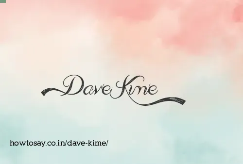 Dave Kime