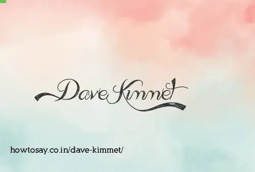 Dave Kimmet