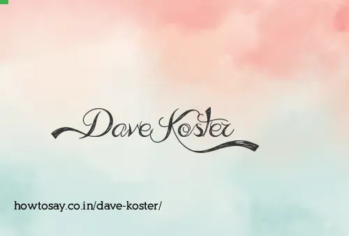 Dave Koster