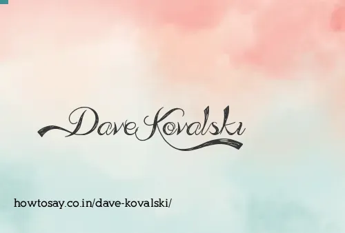 Dave Kovalski