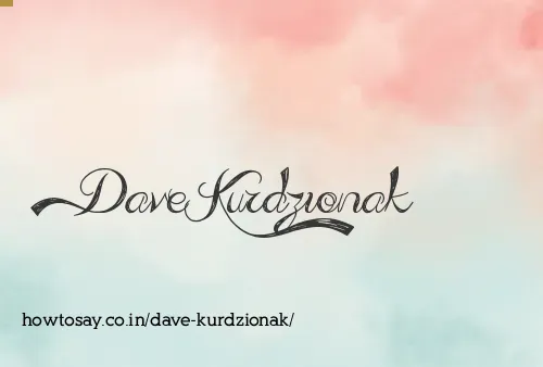 Dave Kurdzionak