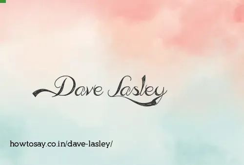 Dave Lasley