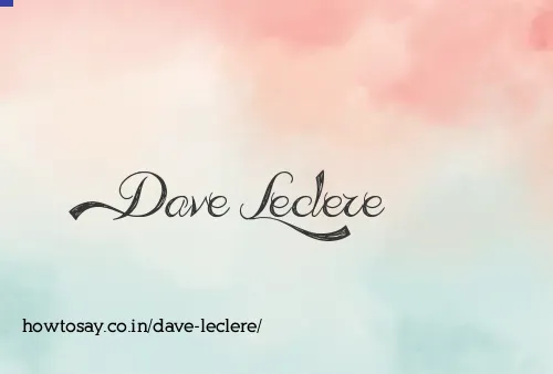 Dave Leclere