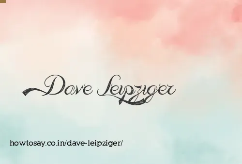 Dave Leipziger