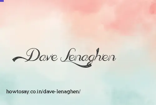 Dave Lenaghen